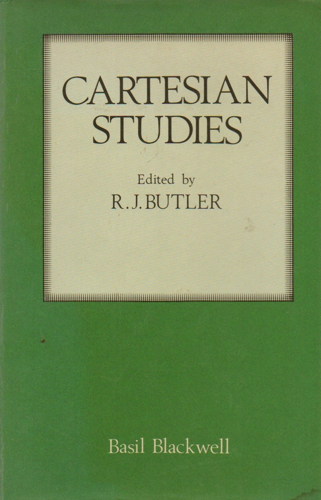 Item #73998 Cartesian Studies. R. J. Butler, essays.