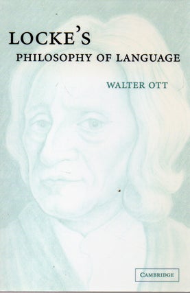 Item #74125 Locke's Philosophy of Language. Walter Ott