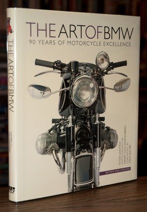 Item #74158 The Art of BMW_ 90 Years of Motorcycle Excellence. Peter Gantriis, Henry Von...