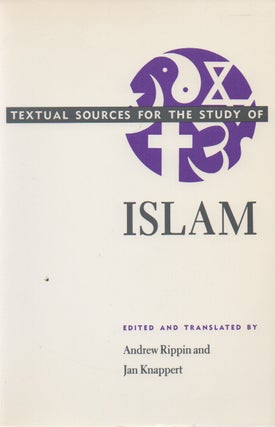Item #74217 Islam. eds, trans, Andrew Rippin, Jan Knappert