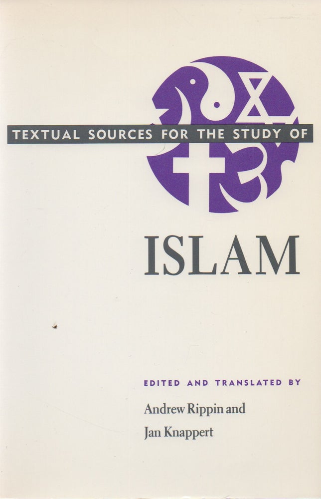 Item #74217 Islam. eds, trans, Andrew Rippin, Jan Knappert.