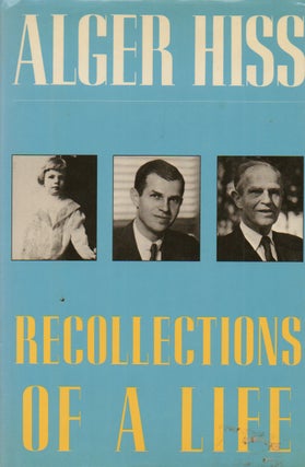 Item #74242 Recollections of a Life. Alger Hiss