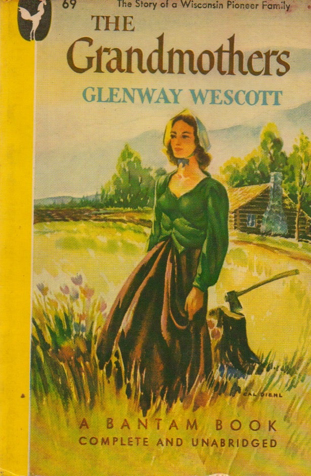 Item #74361 The Grandmothers. Glenway Wescott.