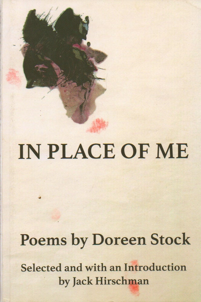 Item #74408 In Place of Me. eds, intro, Doreen Stock, Jack Hirschman.
