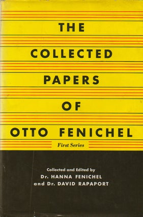 Item #74459 The Collected Papers of Otto Fenichel (2 vol.). Otto Fenichel, Dr. Hanna Fenichel,...