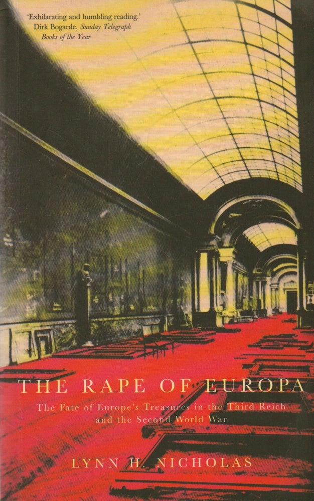 Item #74520 The Rape of Europa_ The Fate of Europe''s Treasures in the Third Reich and the Second World War. Lynn H. Nicholas.