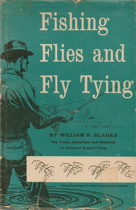 Item #74559 Fishing Flies and Fly Tying_ American Insects, Including Nymphs and Crustaceans....
