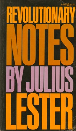 Item #74629 Revolutionary Notes. Julius Lester