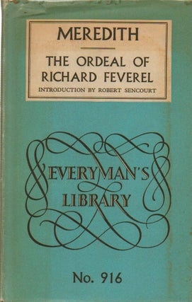 Item #74661 The Ordeal of Richard Feverel. George Meredith, Robert Sencourt, intro