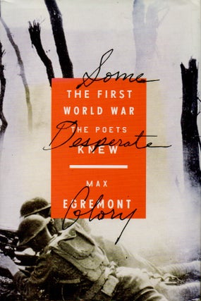 Item #75185 The First World War The Poets Knew. Max Egremont