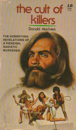 Item #75192 Cult of Killers. Donald Maclvers