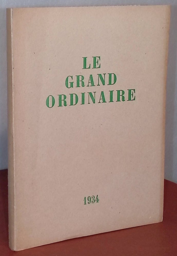 Item #75355 Le Grand Ordinaire. Andre Thirion.