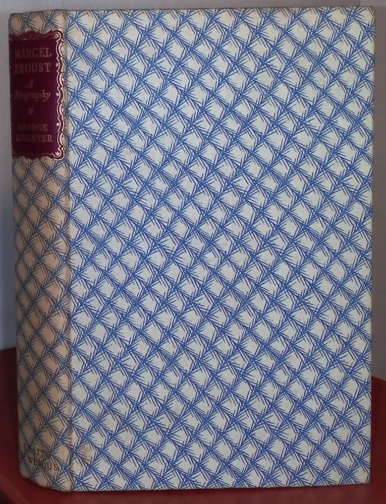 Item #75362 Marcel Proust _ a Biography _Volume one. George D. Painter.
