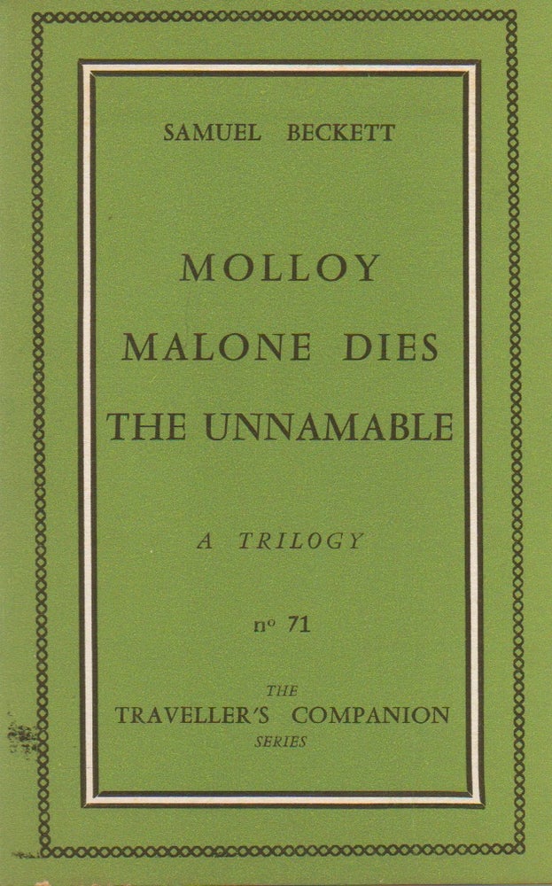 Item #75859 Molloy_ Malone Dies_ The Unnamable_ A Trilogy. Samuel Beckett.