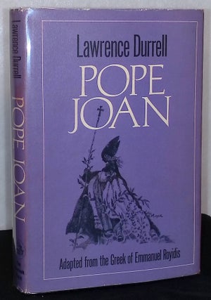 Item #75931 Pope Joan _ Adapted from the Greek of Emmanuel Royidis. Lawrence Durrell