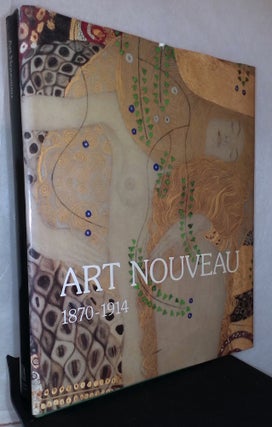 Item #75981 Art Nouveau 1870-1914. Jean-Paul Bouillon