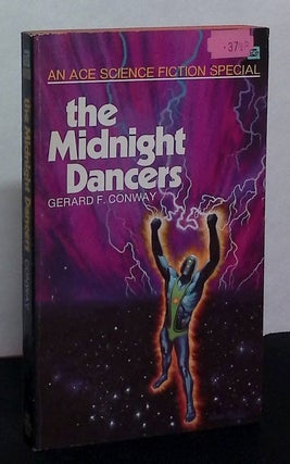 Item #76067 The Midnight Dancers. Gerard F. Conway