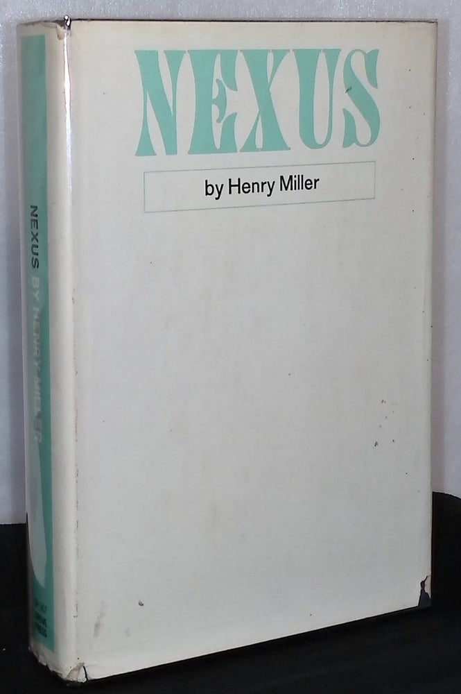Item #76088 Nexus. Henry Miller.