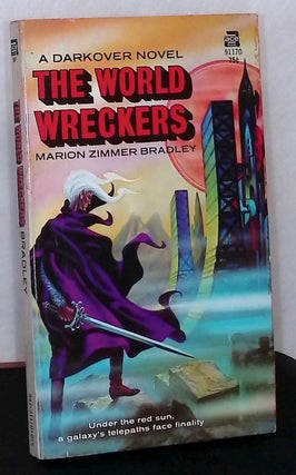 Item #76208 The World Wreckers. Marion Zimmer Bradley