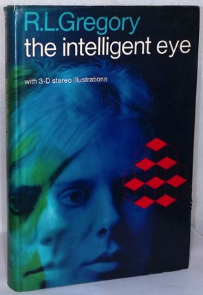 Item #76421 The Intelligent Eye. R. L. Gregory