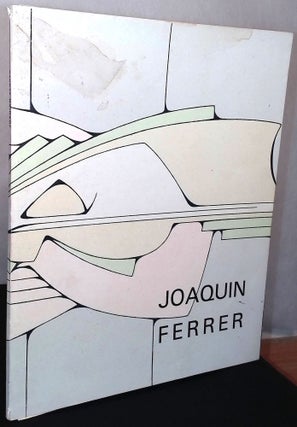 Item #76433 Axes _ Peintures et gravures 1970-1971. Joaquin Ferrer