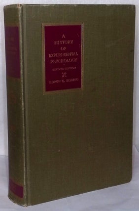 Item #76584 A History of Experimental Psychology _ second edition. Edwin G. Boring