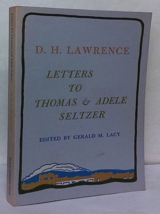 Item #76818 Letters to Thomas & Adele Seltzer. D. H. Lawrence, Gerald M. Lacy