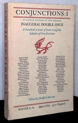 Item #76868 Conjunctions: I _ inaugural double-issue. Bradford Morrow