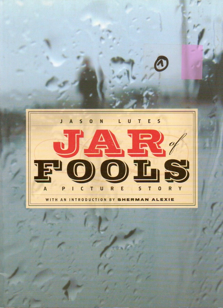 Item #77211 Jar Fools_ A Picture Story. Jason Luters.
