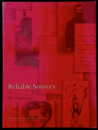 Item #77269 Reliable Sources _ a selection of letters, sketches and photographs from the archives...