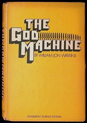 Item #77465 The God Machine. William Jon Watkins