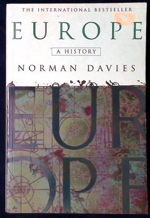 Item #77548 Europe _ A History. Norman Davies