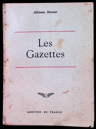 Item #77653 Les Gazettes. Adrienne Monnier