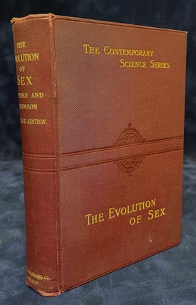 Item #77754 The Evolution of Sex. Patrick Geddes, J. Arthur Thomson