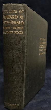 Item #77890 The Life of Edward Fitz-Gerald. John Glyde, Edward Clodd, intro