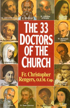 Item #78115 The 33 Doctors of the Church. Fr. Christopher Rengers