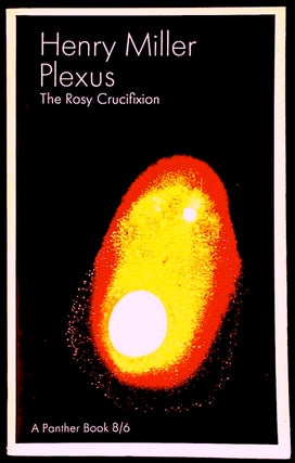 Item #78173 Plexus _ The Rosy Crucifixion. Henry Miller