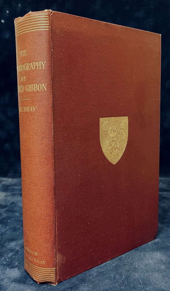 Item #78206 The Autobiography of Edward Gibbon. Edward Gibbon, John Murray.