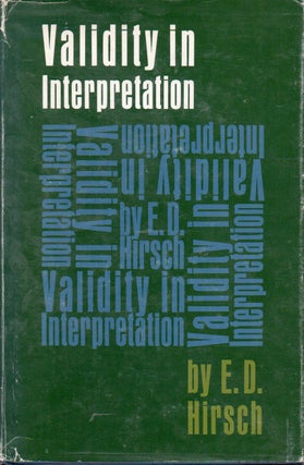 Item #78277 Validity in Interpretation. E. D. Hirsch