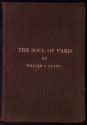 Item #78282 The Soul of Paris _ Two Months in the French Capital During the War of 1914 Random...