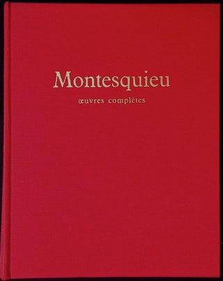 Item #78365 Montesquieu _ Oeuvres Completes. Montesquieu, Daniel Oster