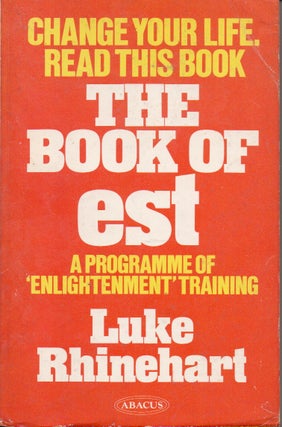 Item #78387 The Book of est. Luke Rhinehart