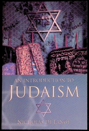 Item #78626 An Introduction to Judaism. Nicholas De Lange