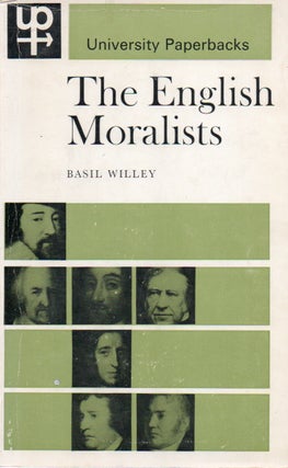 Item #78875 The English Moralists. Basil Wille