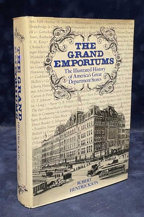 Item #79244 The Grand Emporiums _ The Illustrated History of America's Great Department Stores....