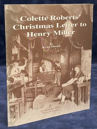 Item #79494 Colette Roberts' Christmas Letter to Henry Miller. Karl Orend