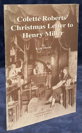 Item #79494 Colette Roberts' Christmas Letter to Henry Miller. Karl Orend