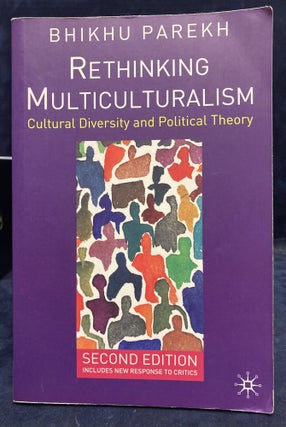 Item #79797 Rethinking Multiculturalism _ Cultural Diversity and Political Theory. Bhikhu Parekh