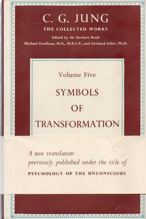 Item #79807 Symbols of Transformation_ An Analysis of the Prelude to a Case of Schizophrenia....