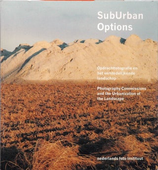 Item #79894 SubUrban Options_Photography Commissions and the Urbanization of the...
